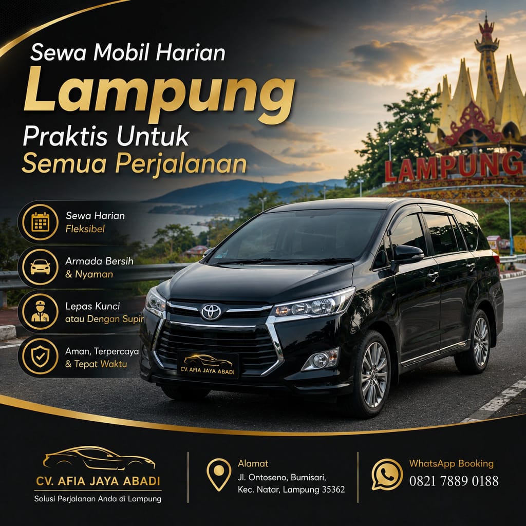 Sewa Mobil Harian Lampung Praktis Untuk Semua Perjalanan