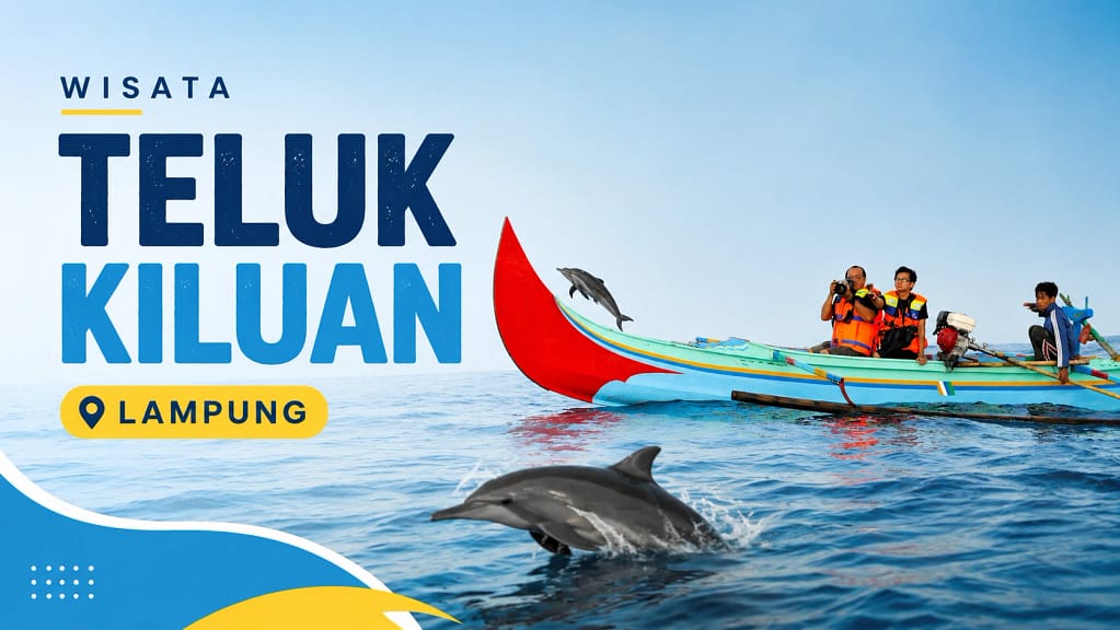 Teluk Kiluan Lampung