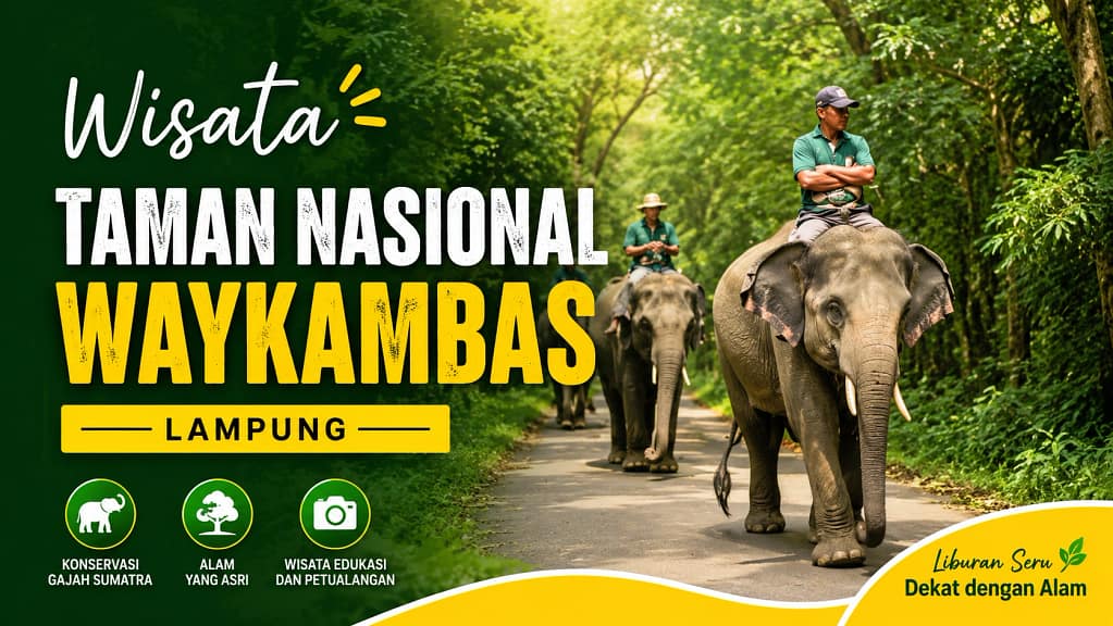 Wisata Waykambas Lampung