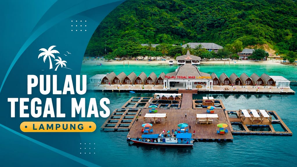 Pulau tegal mas lampung