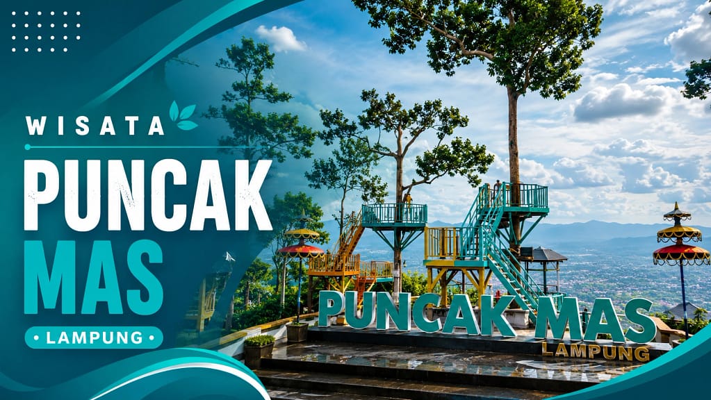 Puncak Mas Lampung