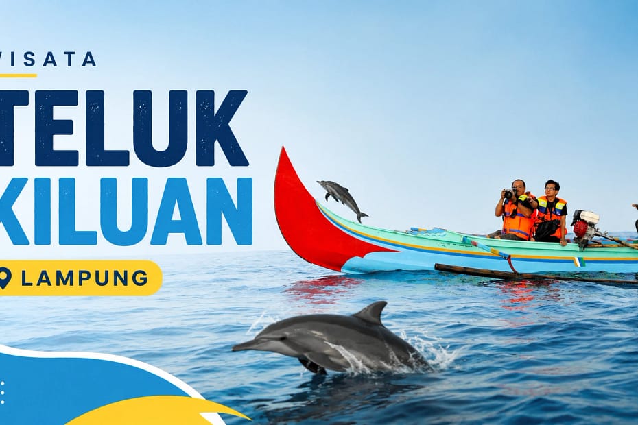 Teluk Kiluan Lampung